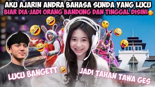 AKU AJARIN ANDRA BAHASA SUNDA YANG LUCU BIAR DIA JADI ORANG BANDUNG DAN TINGGAL DISINI!🥰