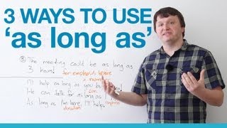 3 ways to use 'as long as' - English Grammar Resimi