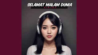 Download lagu Selamat Malam Dunia