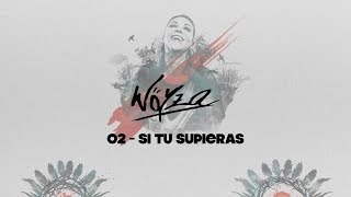 Wöyza - Si tu supieras (Videolyric)