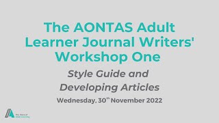 The AONTAS Adult Learner Journal Writers' Workshop 1: Style Guide and Developing Articles