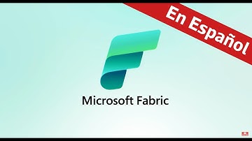 ✅ Microsoft Fabric: La revolución en la gestión de datos | Explicación completa (En Español)