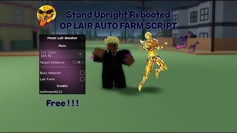 PATCHED Roblox Stand Upright: Rebooted OP Lair Farm Script Hub V1