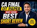 CA Final DT Paper May 26 Complete Short Review | Expected vs Reality ICAI DT Exam