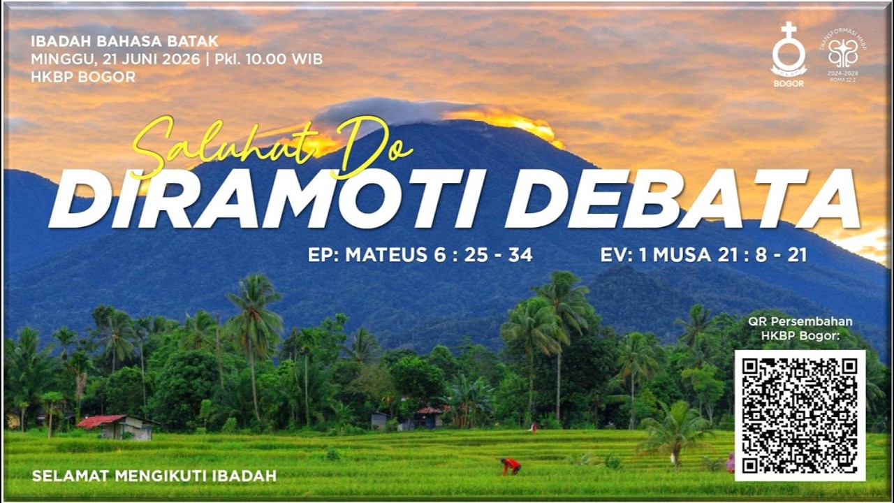 IBADAH MINGGU KE IV SETELAH TRINITATIS | 28 JUNI 2026 | HKBP BOGOR RESORT BOGOR