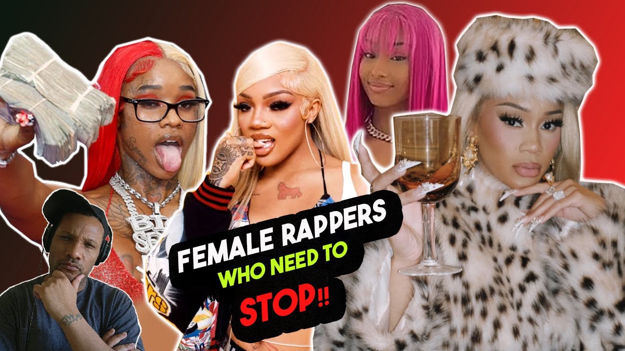 Female Rappers Who Should STOP Rapping!! YouTube