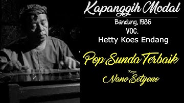 KAPANGGIH MODAL - voc Hetty Koes Endang (Lirik Lagu) | Pop Sunda Terbaik | ORIGINAL PRODUCT