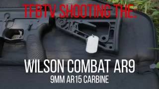 Tfbtv Shooting The Wilson Combat Ar9 Glock Magazine G Model