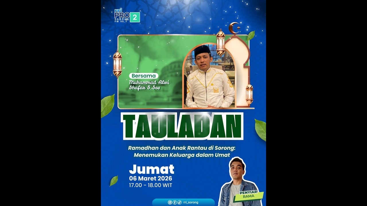 RAMADHAN DAN ANAK RANTAU DI SORONGMENEMUKAN KELUARGA DALAM UMAT