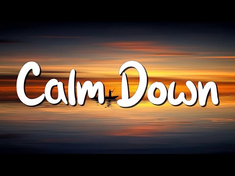 Calm Down - Rema, Selena Gomez (Lyrics) || Cupid, FIFTY FIFTY, Clean Bandit