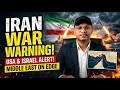 Iran War Warning: Is Middle East Heading Towards Major Conflict? US &amp; Israel Alert