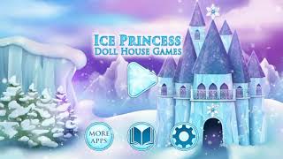 Ice Princess Doll House Games - Decorating & Design | Kids Game || Haura & Mom's screenshot 5