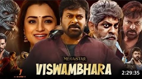 Vishwambhara Full Movie Hindi Dubbed 2025 | Chiranjeevi New South Movie | South Blockbuster Update