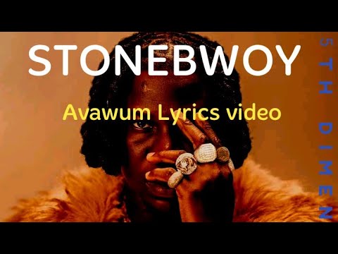 Stonebwoy - Ava Wum Lo