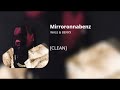 Mirroronnabenz Wale BNYX Clean mp3