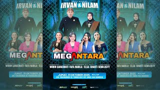 Live NEW MEGANTARA Campursari  : Pernikahan : IRVAN & NILAM : Tanjunganom 31 Oktober 2025