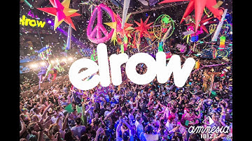 elrow Ibiza Music #2