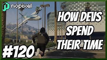 How Devs Spend Their Time, No One Listens To Tony - NoPixel 3.0 Highlights #120 - Best Of GTA 5 RP