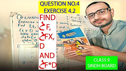 question no.4 exercise 4.2 class 9 sindh board statistics | #statistics #furqanilyas