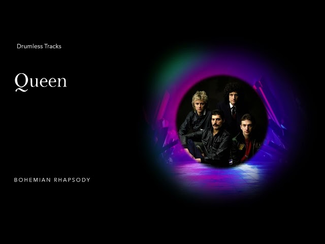 Queen - Bohemian Rhapsody (drumless) class=