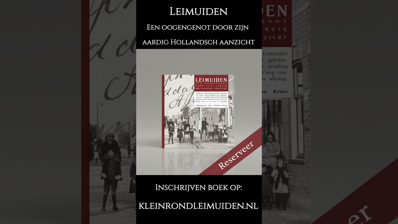 Leimuiden - Een oogengenot door zijn aardig Hollandsch aanzicht