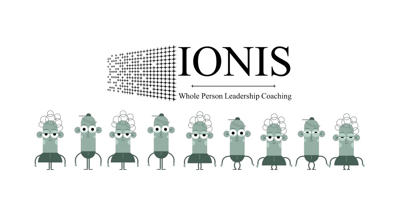 IONIS Whole Person Leadership Development & Coaching - Intro