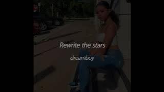 Rewrite the stars (sped up   reverb)