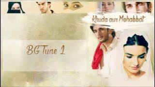 Khuda Aur Mohabbat BG Tune 1