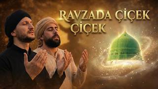 RAVZADA CİCEK |  yeni ilahi 2026 
