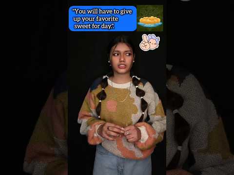 You will have to give up your favorite 🥟sweets for a day. #funnyshorts #shorts #viral #trending