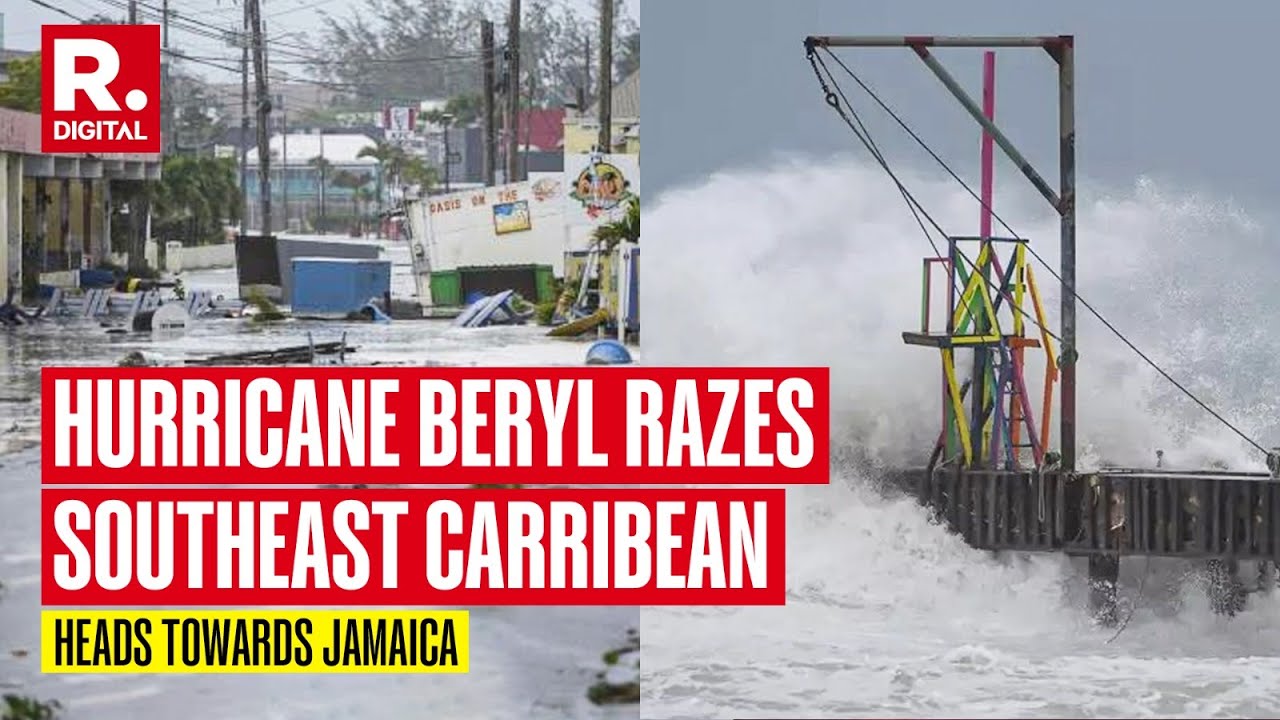 Beryl Heads Towards Jamaica As A Major Hurricane After Ripping Through ...