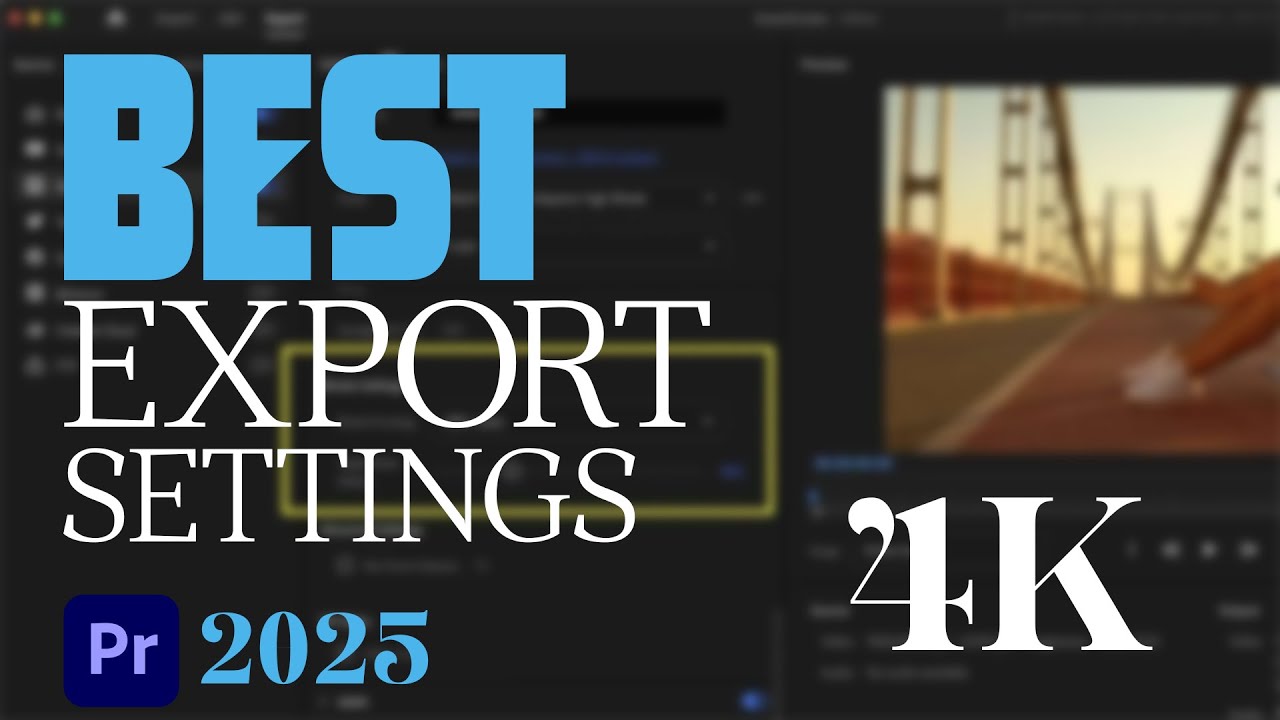 Best Export Settings For Premiere Pro For Youtube