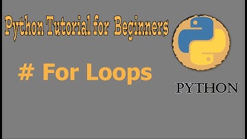 Python For Loops الحلقات التكرارية فى لغة بايثون