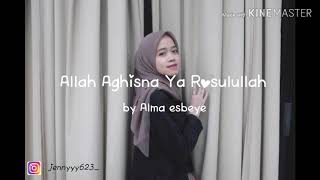 Sholawat Merdu   Lirik 'ALLAH AGHISNA YA ROSULULLAH' cover by Alma Esbeye