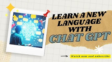 Language Translation and Learning : ChatGPT
