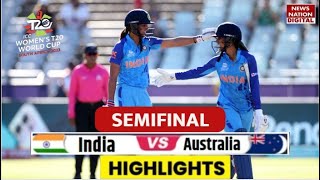 Women's T20 World Cup 2023 Semifinal Highlights: Ind Vs Aus T20 Highlights | Semifinal Highlights