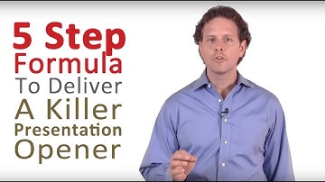 How to Do a Presentation - 5 Steps to a Killer Opener