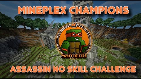 Mineplex Champions: Assassin No Skill Challenge!