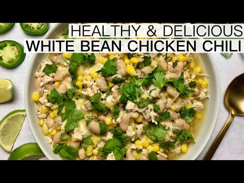 THE BEST HEALTHY WHITE BEAN CHICKEN CHILI | Healthy Foodie Girl