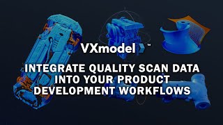 VXmodel: Your Go-To Solution to Integrate Quality Scan Data into Your Product Development Workflows screenshot 5