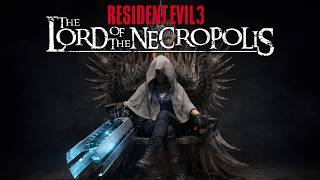 Resident Evil 3 - The Lord of the Necropolis MOD - 1st Half