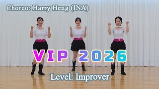 VIP 2026 Linedance | Improver | Choreo: Harry Heng (INA)