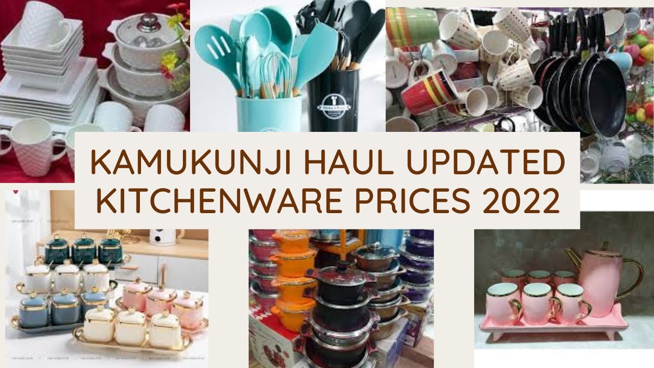 WHERE TO BUY AFFORDABLE KITCHENWARE IN KAMUKUNJI/2022 UPDATED PRICES