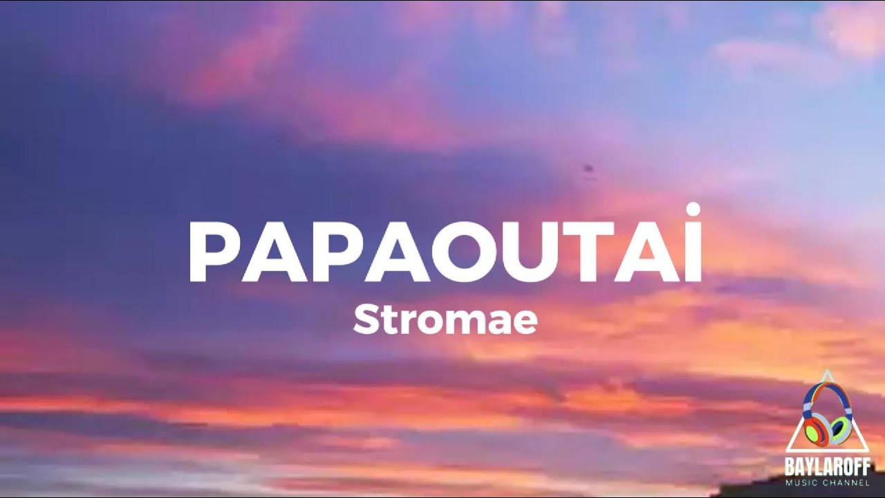 Stromae - Papaoutai