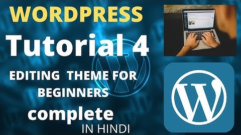 #codewithmehnaz ||#Editing  Theme  For  Beginners in Wordpress |Part-4 | Hindi/Urdu