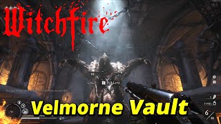 Witchfire Velmorne Vault (4K 60FPS)