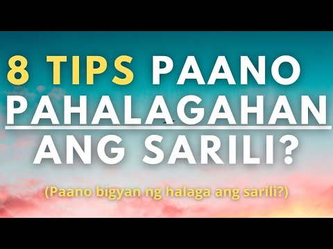 Video: Paano Masobrahan Ang Pagpapahalaga Sa Sarili