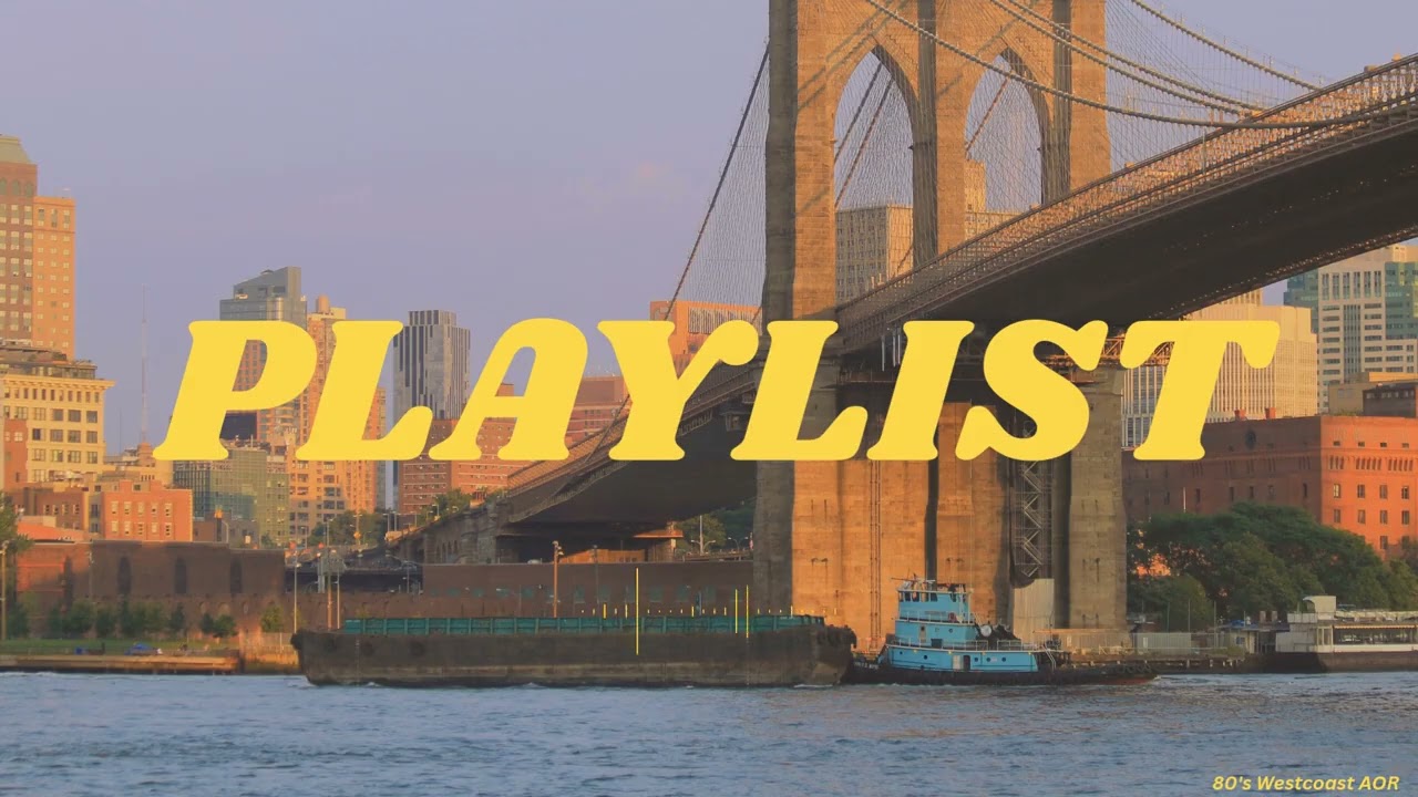 EPISODE #29] 80's Westcoast AOR playlist - YouTube