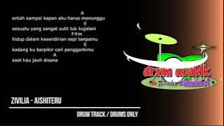 Zivilia - Aishiteru (drums only) [chord gitar & lirik]