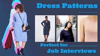 10 Dress Patterns Perfect for Job Interviews